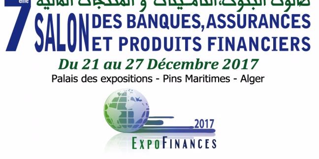 Algérie : 7E SALON DES BANQUES , ASSURANCES ET PRODUITS FINANCIERS -EXPOFINANCE