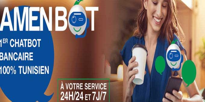 Tunisie:AMEN BANK lance «AmenBot»,le premier Chatbot bancaire intelligent en Tunisie