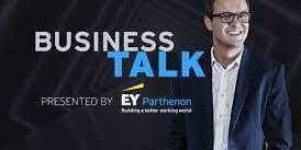 SOUTH AFRICA:Business Talk Season 5 presented by EY-Parthenon – Coming Soon