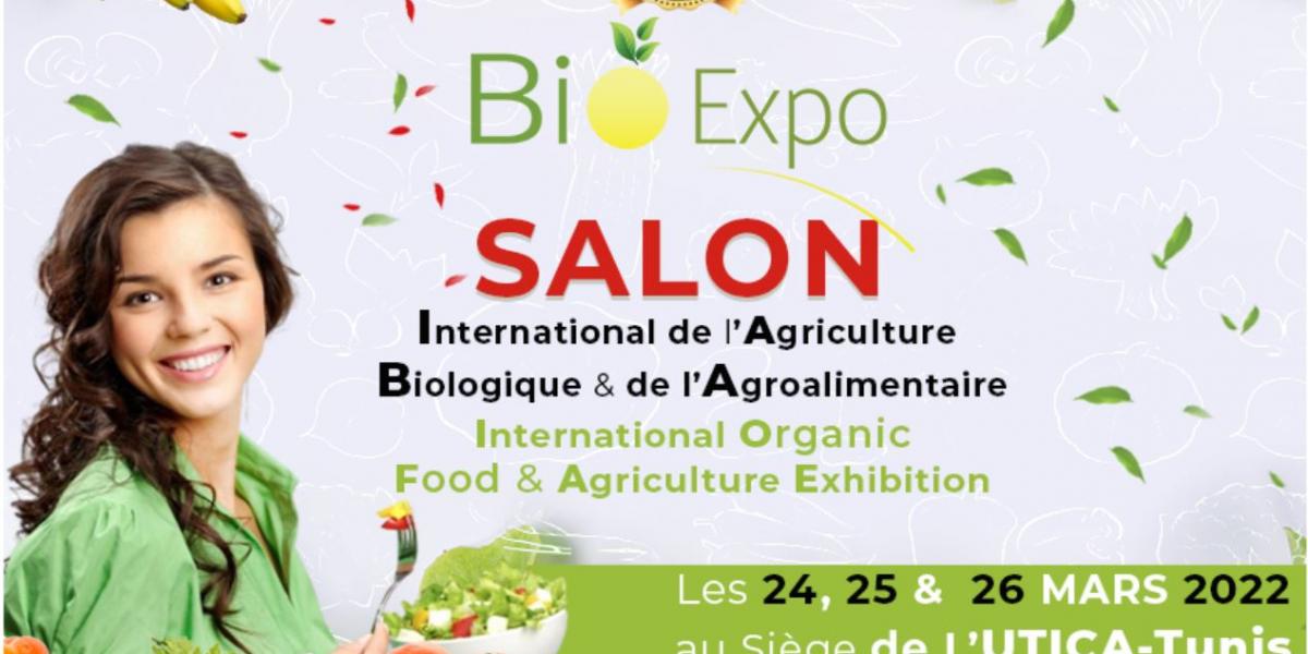 Tunisie : SALON INTERNATIONAL DE L’AGRICULTURE BIOLOGIQUE & DE L’AGROALIMENTAIRE