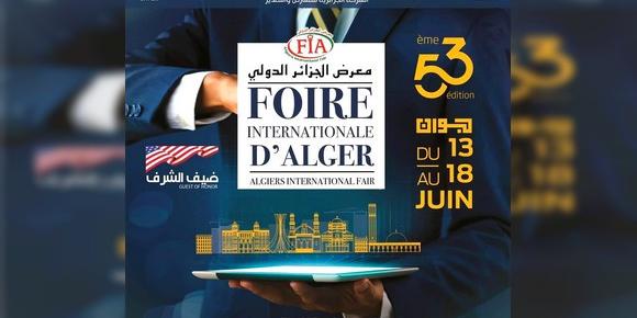 Algérie: 53e Foire internationale d'Alger: les Etats-Unis invité d'honneur