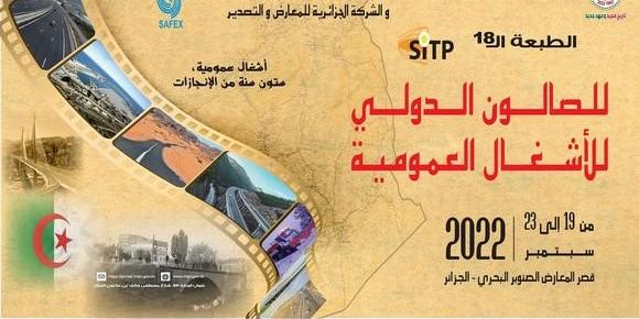 Algérie: Travaux publics : tenue de la 18ème édition du SITP du 19 au 23 septembre 2022 à Alger